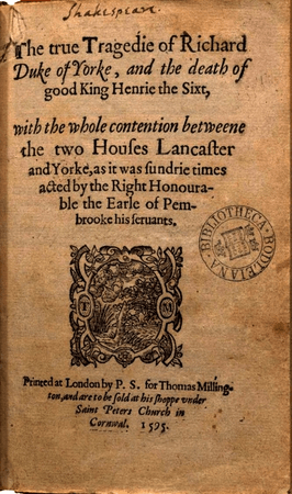 Title page of the play now known as Henry VI Part 3